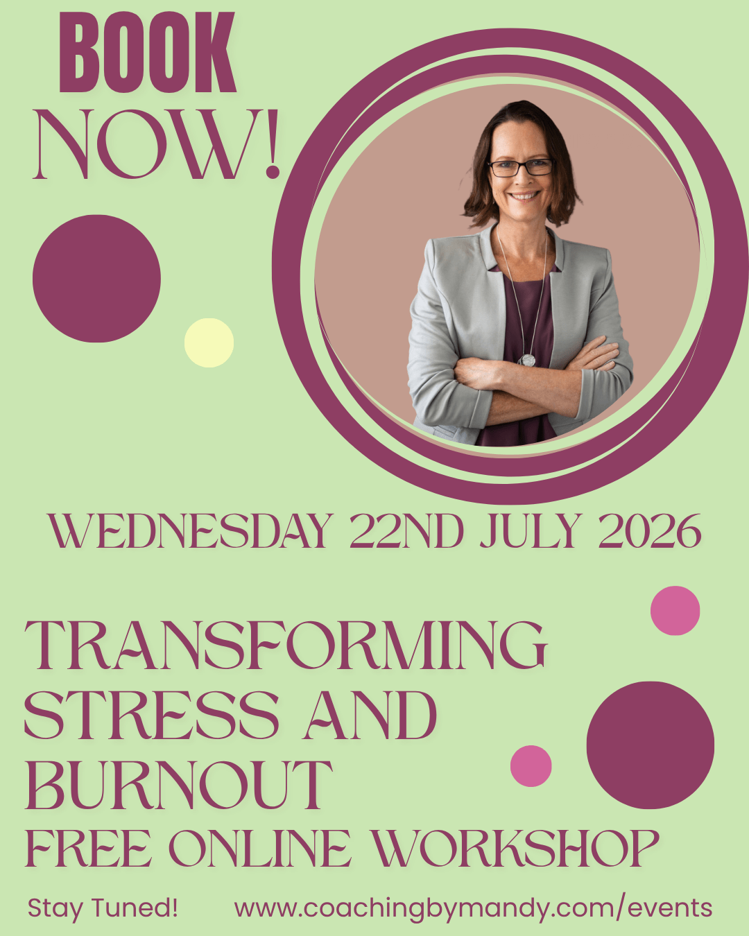 Transforming Stress and Burnout Workshop July 2026